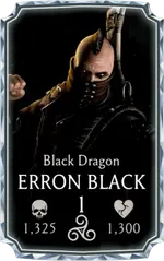 Erron Black Black Dragon