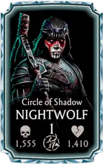 Nightwolf Circle of Shadow