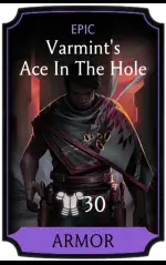 Varmint's Ace In The Hole