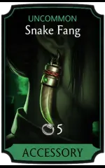 Snake Fang