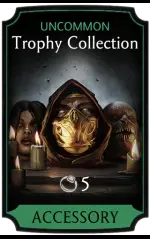 Trophy Collection
