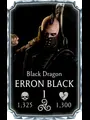 Erron Black Black Dragon