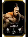 Goro Tigrar Fury