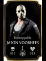 Jason Voorhees Unstoppable