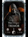 Tremor Black Dragon