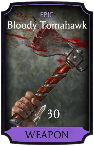 Bloody Tomahawk