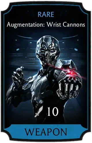 Augmentation: Wrist Cannons