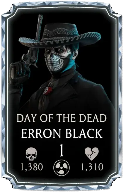Erron Black Day of the Dead