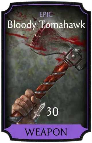 Bloody Tomahawk