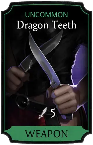 Dragon Teeth