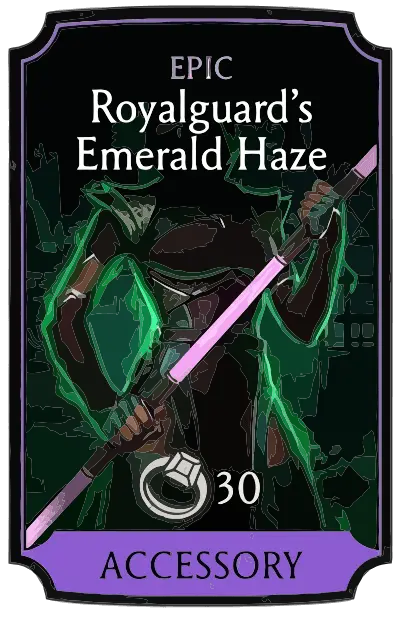 Royalguard's Emerald Haze