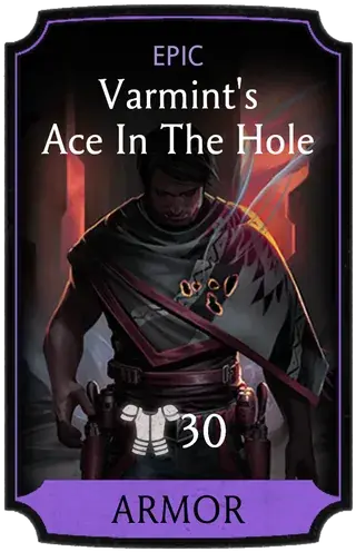 Varmint's Ace In The Hole