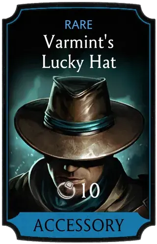 Varmint's Lucky Hat