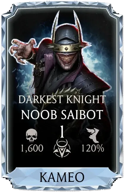Нуб Сайбот — Darkest Knight
