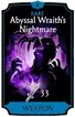 Abyssal Wraith's Nightmare