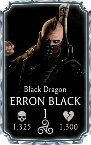 Erron Black Black Dragon