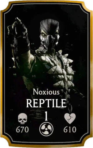 Reptile Noxious