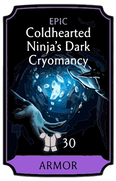 Coldhearted Ninja’s Dark Cryomancy