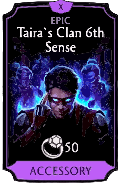 Taira's Clan 6th Sense