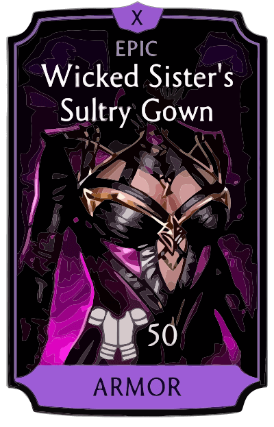 Wicked Sister's Sultry Gown