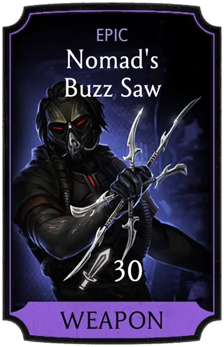 Nomad's Buzz Saw