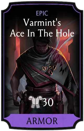 Varmint's Ace In The Hole
