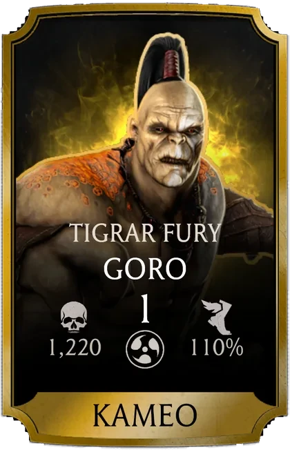 Goro - Tigrar Fury