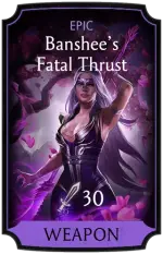 Banshee's Fatal Thrust