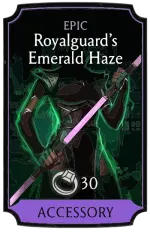 Royalguard's Emerald Haze