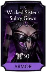 Wicked Sister's Sultry Gown